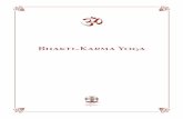 Bhakti-Karma Yoga · della Bhagavadgita, col commento di Sri Aurobindo, Edizioni Mediterranee (già in passato avevo racco-mandato il possesso di questo libro)(4). B. Lo scopo e la