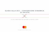 GUIDA ALLA DCC - CONVERSIONE DINAMICA DI VALUTA Guide 20.02.17 IT.pdf conversione dinamica di valuta