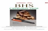 CATALOGO-2020 · 2020-01-29 · - Plastica Du-Pont di alta qualità. Per uso professionale - Colore nero lucido – - Made in Korea. -Prezzo listino €160,00 BHS – D:Fuse Evo on/off