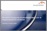 Riunione Congiunta ArcelorMittal Italia con le …archivio.fiom.cgil.it/siderurgia/arcelor/09_03_06-ri...• La ArcelorMittal IT Supply Italia è una srl con la Direzione a Piombino