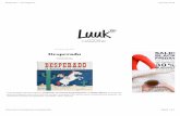 Desperado - Luuk Magazine · 2019-11-28 · tempo di osservare gli indizi, trovare le tracce e studiare un piano per contrastare il cattivo e salvare Heidi nel modo più sonoramente