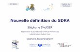Nouvelle définition du SDRA...Stéphane DAUGER Nouvelle définition du SDRA Réanimation et Surveillance Continue Pédiatriques Hôpital Robert-Debré, Paris stephane.dauger@aphp.frConnaître