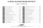 LED GARTENSPOTanleitungen.rev.de/Start/ANL_2700003120_TYP_2201A.pdf · 2019-10-24 · Spot de jardin Luce da giardino ... El foco LED de jardín, a prueba de salpicaduras, IP65 y