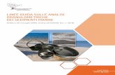 LG Granulometria sedimenti marini - SNPA · 2018-12-10 · 1 Informazioni legali. Il Sistema Nazionale per la Protezione dell’Ambiente(SNPA) è operativo dal 14 gennaio 2017, data