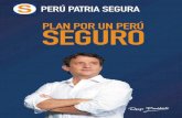 PARTIDO POLITICO PERÚ PATRIA SEGURAcde.3.elcomercio.pe/doc/0/1/2/8/9/1289287.pdf · PARTIDO POLITICO PERÚ PATRIA SEGURA 4 IDEARIO: PRINCIPIOS, OBJETIVOS y VALORES DE LA ORGANIZACIÓN