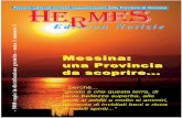 1 HERMES AGOSTO 2007:Hermes hermes (interi)/1 HERMES AGOSTO 2007.pdfad antiche processioni narrate da Maurolico e da altri cronisti, che vi-dero una relazione con le antiche macchine