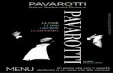 om last season.pdf · la patria dell'opera e Luciano Pavarotti è (come lo ha definito Bono Vox degli U2) l’Opera, invero uno dei più grandi artisti della storia dell’Opera italiana.