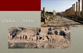 GERASA - JERASH...breve interruzione durante il governo di Diocleziano, verso il 300), che continuò sino alla metà del V secolo, dopo che il cristianesimo era divenuta la religione
