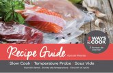 Recipe Guide - Use and Care Manuals · 2019-11-25 · al Vacío (Sous Vide) BLACK+DECKER™ y vierta los coditos cocinados. Incorpore la mantequilla, revolviendo hasta que se derrita.