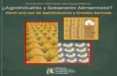 ¿Agroindustria - UASBsaludyambiente.uasb.edu.ec/images/salud/eventos/documentos... · Los agroquimicos: un tóxico para el campo ecuatoriano 131 (ArturoCampaña) • Propuestas para