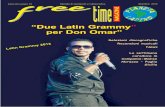 “Due Latin Grammy “Due Latin Grammy” per Don Omar”3 Don Omar ha lasciato il segno nella tredicesima edizione dei Latin Grammy di Las Vegas,. al Ma ndalay Bay Events. Una Kermesse