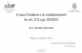 Il caso Foodora e le collaborazioni ex art. 2 D.Lgs. caso... Art. 2 D.lgs. 81/2015 ¢â‚¬“si applica la