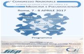 Roma, 7 - 8 APRILE 2017 - Ordine dei Medici Chirurghi e ......pseudoscientifico e le correnti contrarie alla Scienza contribuiscono alla disinformazione, a falsi miti e a bugie dalle