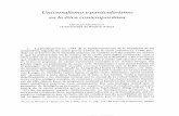 Universalismoyparticularismo en la ética contemporánea · 2017-04-30 · Universalismoyparticularismo en la ética contemporánea OSVALDO GUARIGLIA (Universidadde Buenos Aires)