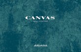CANVAS - ARIANA CANVAS trae ispirazione dal mondo delle fibre tessili, che, come trame preziose arricchiscono le pareti con effetti di imprevedibile raffinatezza. Alla linearità delle