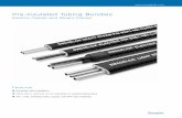 Pre-Insulated Tubing Bundles - Swagelok · Pre-Insulated Tubing Bundles 1 TUBING BUNDLES Pre-Insulated Tubing Bundles Electric-Traced and Steam-Traced Features Simplified field installation