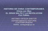 HISTORIA DE CHINA CONTEMPORANEA China con Mao EL GRAN ... III GRAN SALTO Y REV_ CULTURAL.pdf · HISTORIA DE CHINA CONTEMPORANEA China con Mao EL GRAN SALTO Y LA REVOLUCION CULTURAL