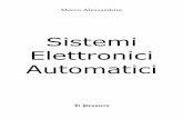 Sistemi elettronici automatici - GRIX.IT elettronici automatici.pdf · Marco Alessandrini è nato nel 1987 a Forlì, dove vive e studia. Non nasce ... riservata ai dati è completamente