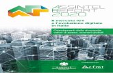 Assintel Report 2020 Il mercato ICT e l’evoluzione ...Assintel Report 2020 Il mercato ICT e l’evoluzione digitale in Italia ... spaziano dall’Audit, alla Compliance, dall’Infor