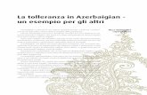 la tolleranza in Azerbaigian - un esempio per gli altriirs-az.com/new/pdf/201403/1396011074068248359.pdf · secutorio verso un individuo a causa della sua appartenenza etica o confessionale,
