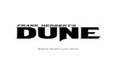 Regole Dune traduzione - La Tana dei Goblin Dune... · Dune (Avalon Hill) I. INTRODUZIONE Dune, il celebre romanzo di fantascienza scritto da Frank Herbert, sarà ricordato per molte