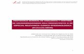 PROTOCOLO GENERAL DE VIGILANCIA Y CONTROL DE ...diferentes mecanismos de adquisición de resistencias y en el establecimiento de reservorios de microorganismos resistentes en los hospitales