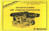 Lombardini S.r.l. - manuale di riparazione · 2018-10-22 · PREFAZIONE manuale di riparazione MOTORI A SCOPPIO SERIE ALN 215W/290W/330W -AT 330-0HV Il presente manuale contiene tutte