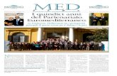 I quindici anni del Partenariato Euromediterraneo...Anno XVI – n. 17 – 20 novembre 2010 | 2 L’Unione per il Mediterra-neo (UpM) ha iniziato la sua missione attraverso il Segretariato