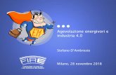 Agevolazione energivori e industria 4fire-italia.org/wp-content/uploads/2018/11/17.-dambrosio.pdf · 2018-11-29 · Agevolazione energivori: novità 2018 *Linee guida CE Comunicazione