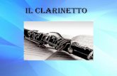 Presentazione standard di PowerPoint CLARINETTO.pdf · Anatomia del CLARINETTO Il clarinetto è diviso in cinque parti, unite ad incastro con guarnizioni in sughero. Partendo dall'alto,