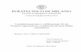 POLITECNICO DI MILANO · 2013-03-05 · La scelta di disporre di un tubo di Venturi che permetta di raggiungere una misura tanto più accurata deriva dalla necessità di perfezionare