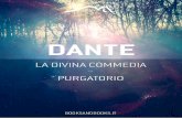 Dante - Divina Commedia / Purgatorio Pubblicato su …...PURGATORIO CANTO I [Comincia la seconda parte overo cantica de la Comedia di Dante Allaghieri di Firenze, ne la quale parte