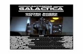 battlestar galactica - FAB library · 2007-12-23 · INTANTO SUL GALACTICA NON SI SA NULLA DELLA SORTE DI APOLLO. Nonno, è suc-cesso qualcosa? No, uhm, solo qual-che problema a mantenere