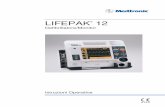 LIFEPAK 12 - Alea Italia · 2016-11-27 · ii Defibrillatore/Monitor LIFEPAK 12 – Istruzioni Operative INFORMAZIONI IMPORTANTI Responsabilità di informazione I clienti sono responsabili