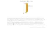 La Carta dei Vini - Lungarno Collection · 2019-03-25 · La Carta dei Vini La continua ricerca ispira questa carta, un viaggio tra le migliori cantine, mosso dal desiderio di emozionare