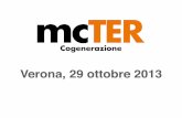 Verona, 29 ottobre 2013 · previsti per il motore primonon CHP: idoneo per cogeneratori “topping” (MCI, MTG, TG, ecc.) dove l’energia elettrica è l’effetto utile primario