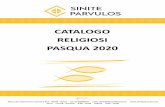 CATALOGO RELIGIOSI PASQUA 2020 · 2020-03-23 · cero bianco base 8 cm x 120 cm con decorazione in rilievo modello a - modello c - modello f € 95,00 codice 100757 a c f a c f cero