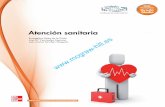 ATENCION SANITARIA V1 · 2017-11-21 · Presentación El módulo de Atención sanitaria se incluye en el Ciclo Formativo de Técnico en Atención a y a la Comunidad. Los contenidos