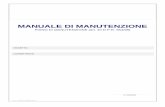 MANUALE DI MANUTENZIONExoomer.virgilio.it/llppcanelli/109/MM109.pdf · MANUALE DI MANUTENZIONE PIANO DI MANUTENZIONE (art. 40 D.P.R. 554/99) OGGETTO: COMMITTENTE: IL TECNICO PIP -