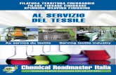FILATURA TESSITURA FINISSAGGIO ... - Chemical Roadmasteror over forty years Chemical Roadmaster has been suppor-ting all stages of production and processing cycles of Textile Industry