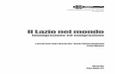 Il Lazio nel mondo · Introduzione metodologica ai dati sulla mobilità umana nel Lazio a cura del Dossier Statistico Immigrazione Caritas/Migrantes In questa ricerca si affrontano