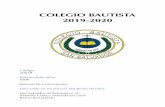 COLEGIO BAUTISTA 2019-2020sansalvador.colegiobautista.edu.sv/website/images/... · 2019-08-26 · COLEGIO BAUTISTA 2019-2020 Código 20628 Sistema Educativo SS06 Manual de Convivencia