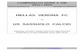 HELLAS VERONA FC Verona...Chiuso in redazione il 13 settembre 2013 alle ore 14.00 TERZA GIORNATA GIRONE DI ANDATA Sabato 14 settembre ore 18.00 Inter Juventus Sabato 14 settembre ore