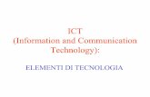 ICT - Università degli studi di Padovastatic.gest.unipd.it/labtesi/eb-didattica/GIA/elementi ICT.pdf · Le componenti di base • I “nodi della rete” – i dispositivi di elaborazione