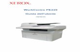 WorkCentre PE220 Guida dell'utente - Xeroxdownload.support.xerox.com/pub/docs/PE220/userdocs/any...• Assistenza clienti – pagina 1-8 • Indicazioni relative alla sicurezza –