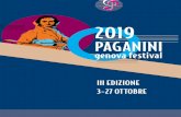 PAGANINI · 2019-10-09 · PAGANINI Genova Festival 3/27 ottobre 2019 3 P er il terzo anno la città di Genova realizza con il Paganini Genova Festival un program - ma di caratura