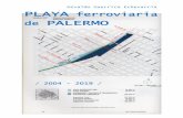 Osvaldo Guerrica Echevarría PLAYA ferroviaria...Consejo del Plan Urbano Ambiental -CoPUA- 1999 La de Palermo es una de las doce ex playas fe- ... del ONABE y, a partir de la Ley Nº