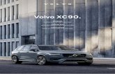 Volvo XC90. · Volvo vous offre durant les 5 premières années (sans limitation de kilométrage) une assurance de mobilité gratuite valable dans toute l’Europe. À partir de la