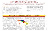 E’ RUMAGNÔL · 2017-06-23 · E’ RUMAGNÔL Anno II – N° 2 Edito dal MAR (Movimento per l’Autonomia della Romagna) 03 marzo 2010 Bollettino telematico di informazione ed