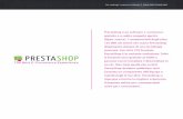 The Leading E-commerce Software | …...PrestaShop è un software e-commerce gratuito e a codice sorgente aperto (Open-source). I commercianti degli oltre 125 000 siti online che usano